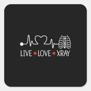 Radiology Live Liebe Xray Radiologe Techniker Quadratischer Aufkleber