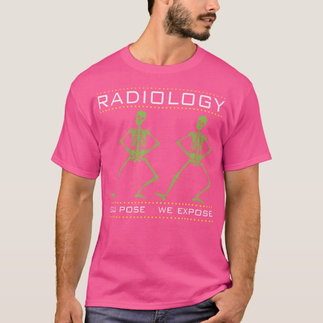 Radiology Posing Tancing Skeletons Radiologist Doc T-Shirt (Vorderseite)