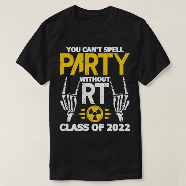Radiology RT Class of 2022 Krass Tech School Gradu T-Shirt (Design vorne)