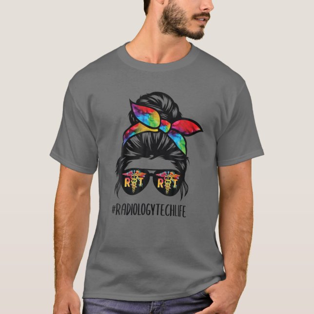 Radiology Tech Life Messy Bun Hair Glasses Krass T T-Shirt (Vorderseite)