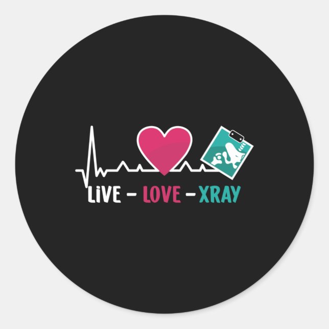 Radiology Tech Live Love Xray Nurse Technologist Runder Aufkleber (Vorderseite)