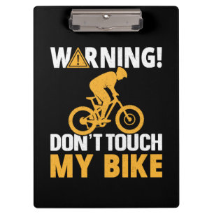 Radkunstwarnung Touch mein Fahrrad nicht Klemmbrett