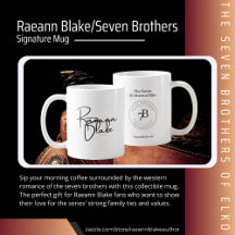 Raeann Blake / Seven Brothers Signature Tasse