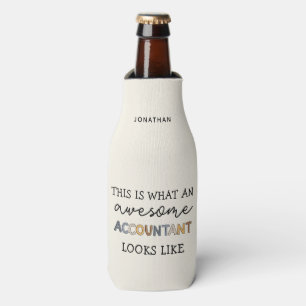 Rafraichisseur De Bouteilles Comptable Funny Awesome CPA Custom