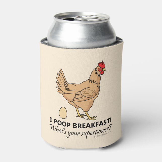 Rafraichisseur De Cannettes Poulet Poops Petit-déjeuner Drôle Design (Can devant)