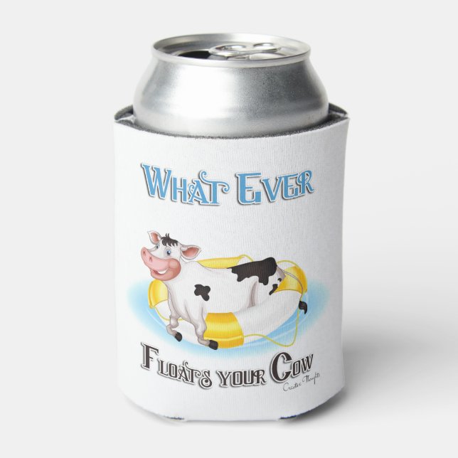Rafraichisseur De Cannettes Quelle que soit la chaudière de votre vache (Can devant)