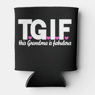 Rafraichisseur De Cannettes TGIF cette grand-mère est fabuleuse