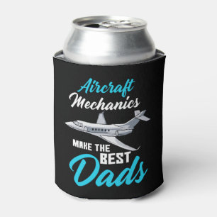 Rafraîchisseur Pour Canette Aircraft Mechanics Make the best Dads