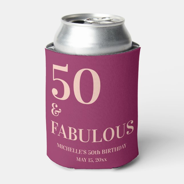Rafraîchisseur Pour Canette Anniversaire rose Bourgogne 50 et fabuleux (Can devant)
