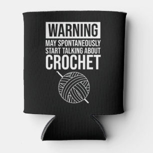 Rafraîchisseur Pour Canette Avertissement - Peut commencer à parler de crochet