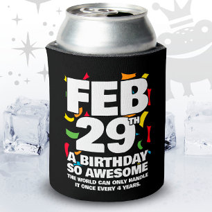 Rafraîchisseur Pour Canette Awesome Anniversaire 2024 Leap Day Leap Année 29 f