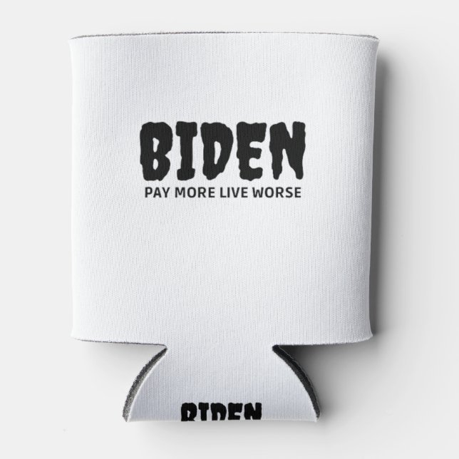 Rafraîchisseur Pour Canette Biden Pay More (Devant)