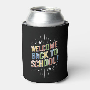 Rafraîchisseur Pour Canette Bienvenue à l'école Professeur Premier Jour d'écol
