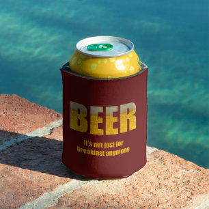 Rafraîchisseur Pour Canette Bière Ce n'est pas seulement pour le petit déjeune