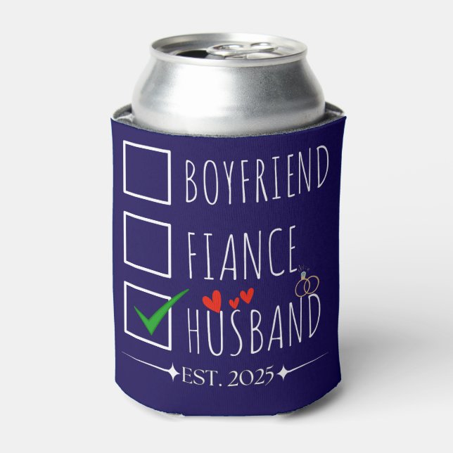 Rafraîchisseur Pour Canette Boyfriend Fiancé Husband Est. 2025 Just Married   (Can devant)
