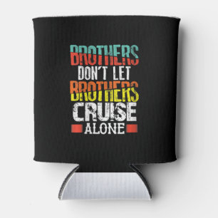 Rafraîchisseur Pour Canette Brothers Don't Let