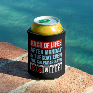 Rafraîchisseur Pour Canette Calendrier Fact of Life dit WTF Humour