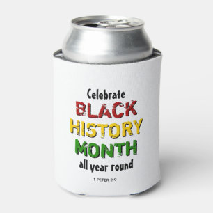 Rafraîchisseur Pour Canette Célébrez le mois de l'histoire NOIRE toute l'année