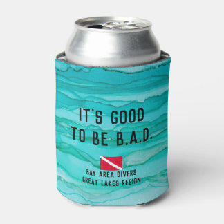 Rafraîchisseur Pour Canette "C'est bien d'être B.A.D."