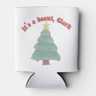 Rafraîchisseur Pour Canette C'est une beauté, Clark Funny Christmas Movie Cute