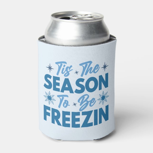 Rafraîchisseur Pour Canette Cette saison pour être Freezin - Hiver amusant (Can devant)