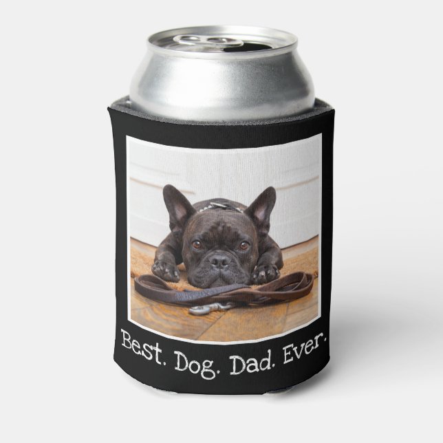 Rafraîchisseur Pour Canette Cool Meilleur Chien Papa Jamais Photo Personnalisé (Can Dos)