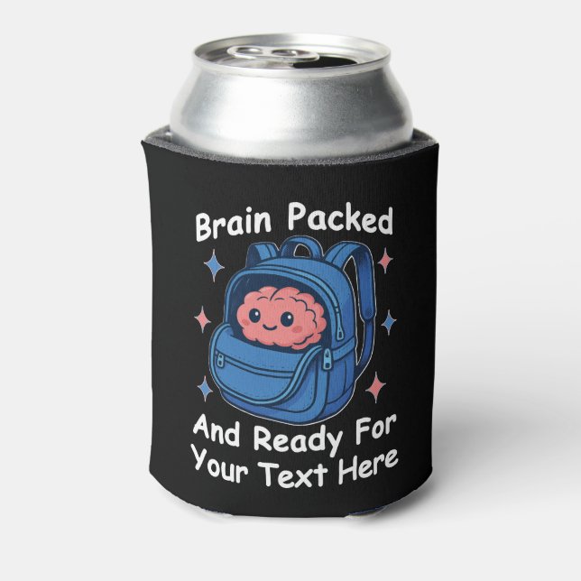 Rafraîchisseur Pour Canette Cute Back-to-School Customizable “Brain Ready" (Can Dos)