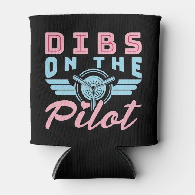 Rafraîchisseur Pour Canette Dibs sur Pilotes Pilotes pilotes femme amie (Devant)