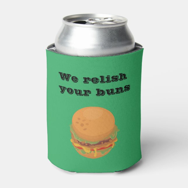 Rafraîchisseur Pour Canette Drôle Relish Your Buns Burger (Can devant)
