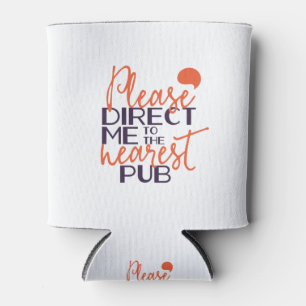 Rafraîchisseur Pour Canette Drôle S'il vous plaît me diriger vers le Pub le pl