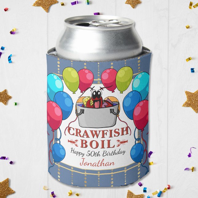 Rafraîchisseur Pour Canette Éclosion de langouste Anniversaire Fête des fruits (Crawfish Boil Birthday Seafood Party Can Cooler! Perfect for a birthday of any age!)