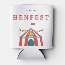 Faisons ceci HenFest Can Cooler