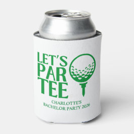 Rafraîchisseur Pour Canette Fête de Bachelorette de Golf Let's Par Tee