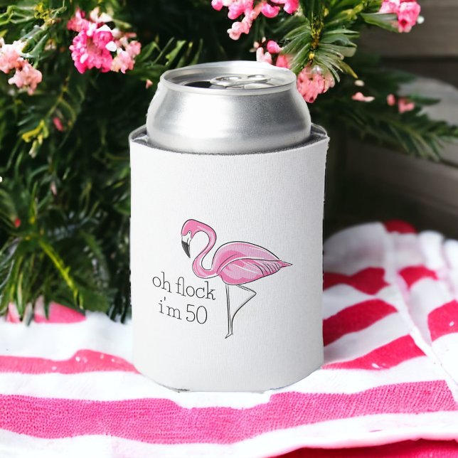 Rafraîchisseur Pour Canette Flamant rose rose Oh Flock Je suis 50 (Créateur téléchargé)
