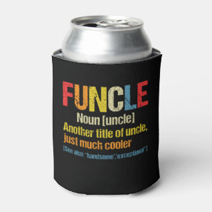 Rafraîchisseur Pour Canette Funcle Définition Drôle cadeau pour oncle