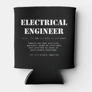 Rafraîchisseur Pour Canette Funny Electrical Engineer Definition Gifti