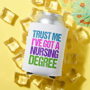 Rafraîchisseur Pour Canette Funny Nursing School Graduate Nurse Graduate