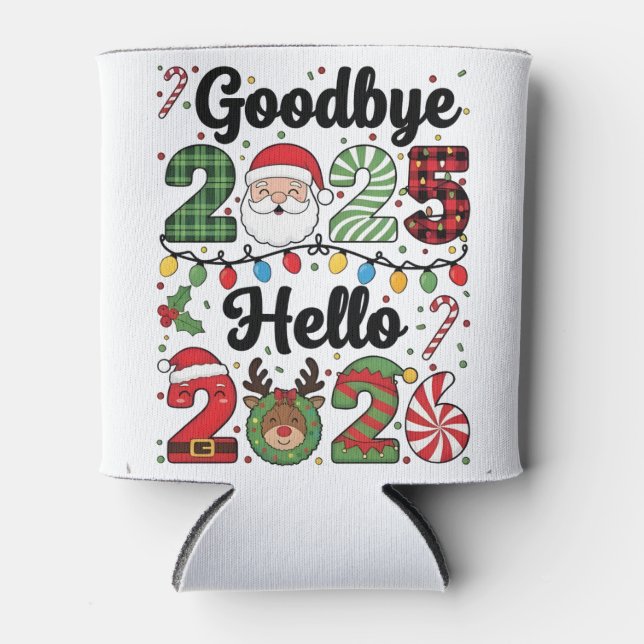 Rafraîchisseur Pour Canette Goodbye 2025 Hello 2026 New Year Resolution   (Devant)