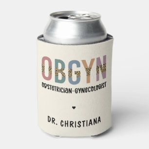 Rafraîchisseur Pour Canette Gynécologue obstétricien OBGYN personnalisé
