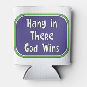 Rafraîchisseur Pour Canette Hang in There - Dieu gagne