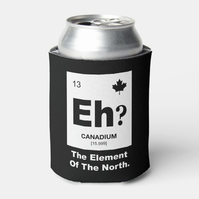 Rafraîchisseur Pour Canette Hein ? Élément canadien du Canada (Can devant)