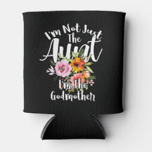 Rafraîchisseur Pour Canette I'm Not Just The Aunt I'm