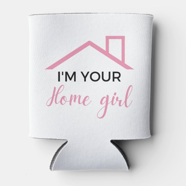 Rafraîchisseur Pour Canette I'm Your Home Girl 2 (Devant)