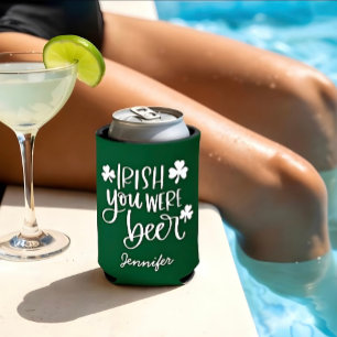 Rafraîchisseur Pour Canette Irish Tu Étais Bière Custom St. Patrick's Day
