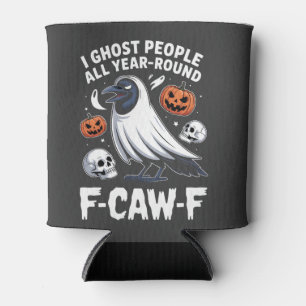 Rafraîchisseur Pour Canette J'Ai Ghost People Toute L'Année Autour D'Halloween