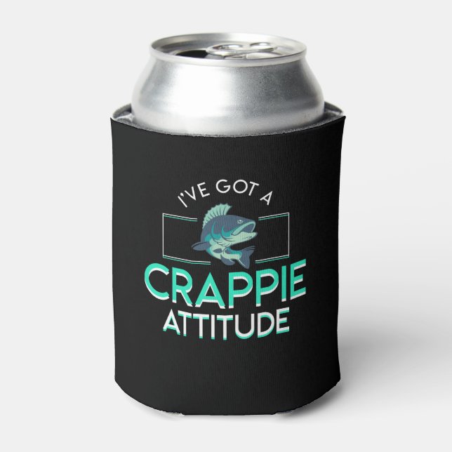 Rafraîchisseur Pour Canette J'Ai L'Attitude Crappie Pêche Crappie (Can devant)