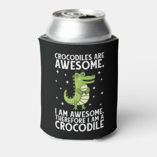 Rafraîchisseur Pour Canette Je Suis Awesome Crocodile Funny Crocodiles jeu d'a