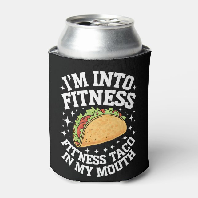 Rafraîchisseur Pour Canette Je suis dans Fitness Fitness Fitness Taco Dans Ma  (Can devant)