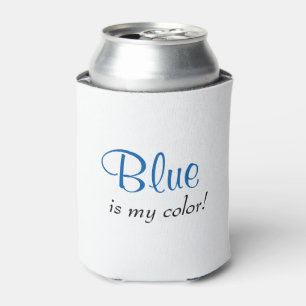 Rafraîchisseur Pour Canette Joli Bleu Est Ma Couleur
