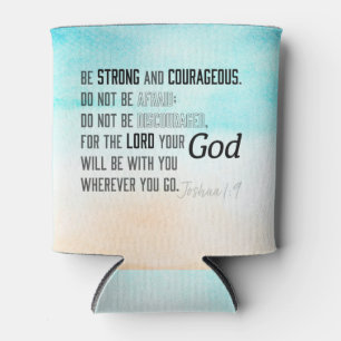 Rafraîchisseur Pour Canette Josué 1:9 Bible Verse puissant et courageux